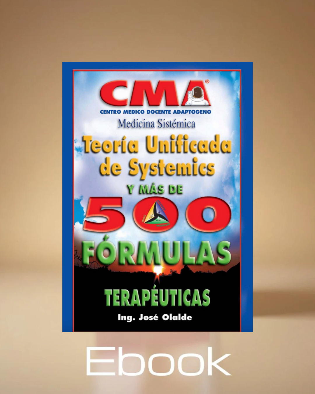 Teoría unificada de systemics y más de 500 fórmulas terapéuticas