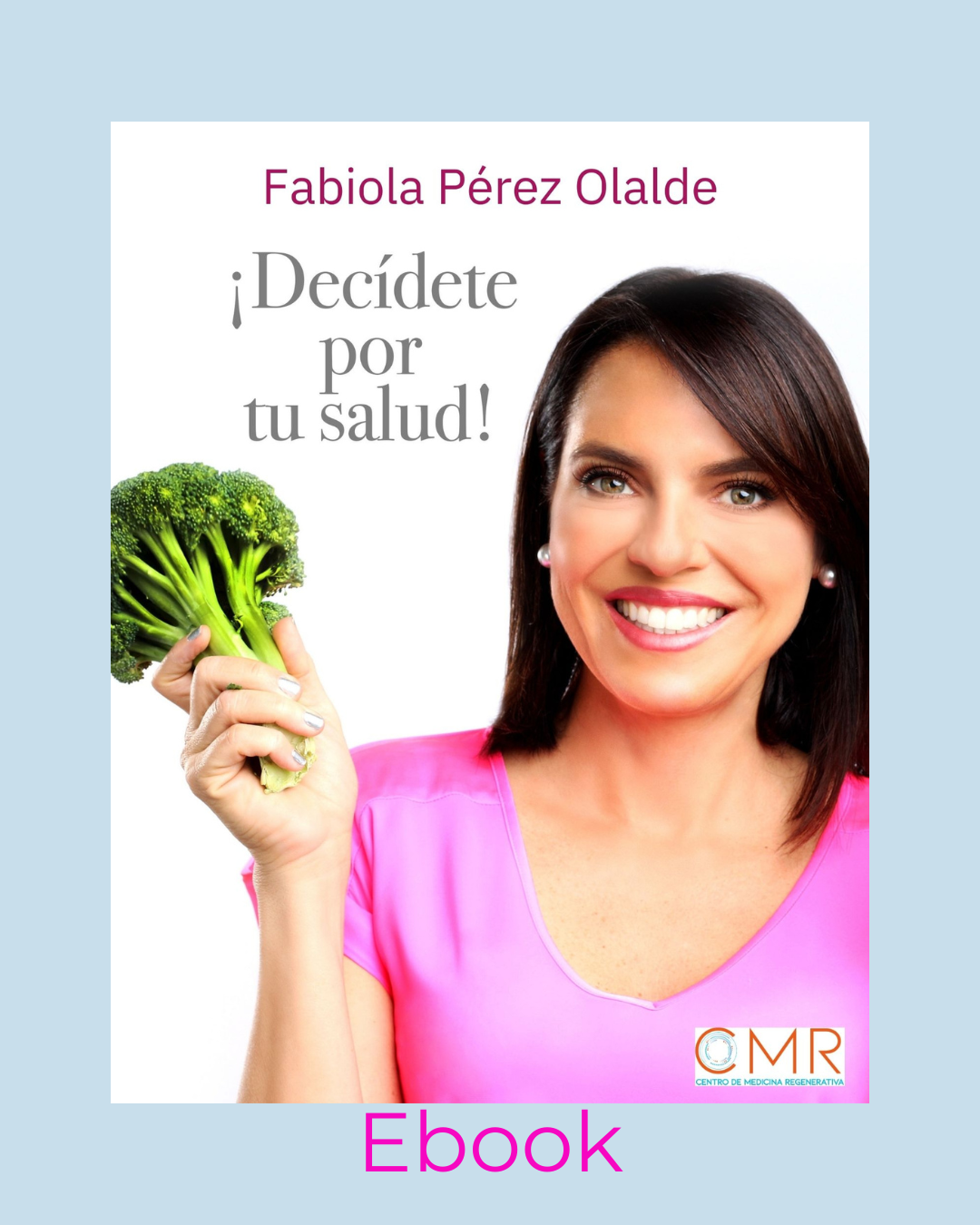 Decídete por tu salud