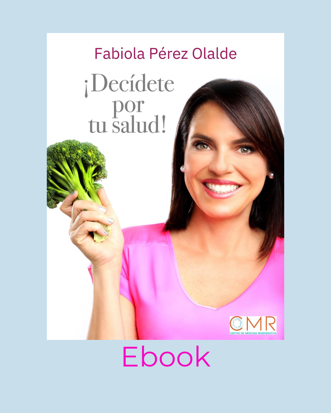 Decídete por tu salud